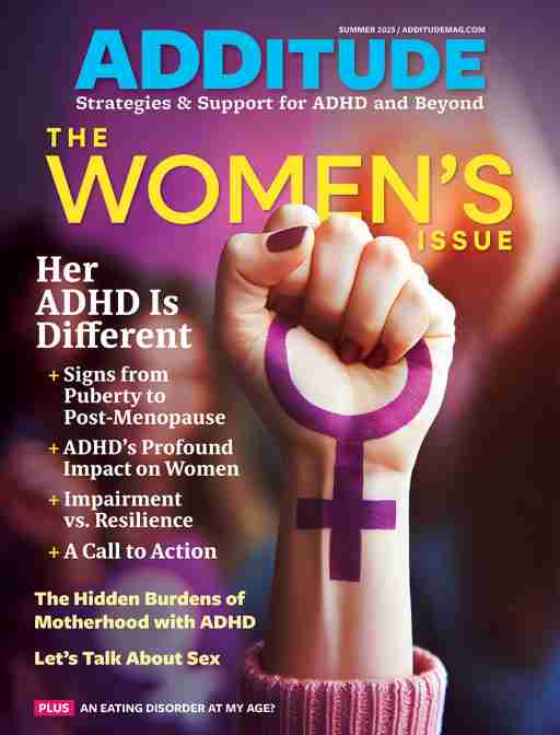 Summer 2025 issue of ADDitude magazine
